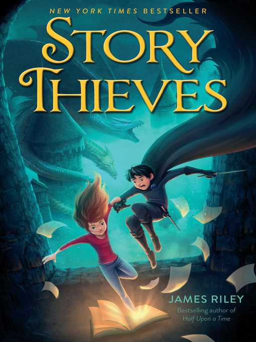 Title details for Story Thieves by James Riley - Available